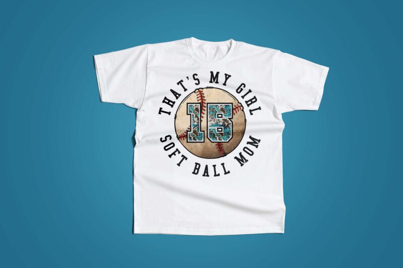 Thats My Girl Softball Mom Tshirt Design