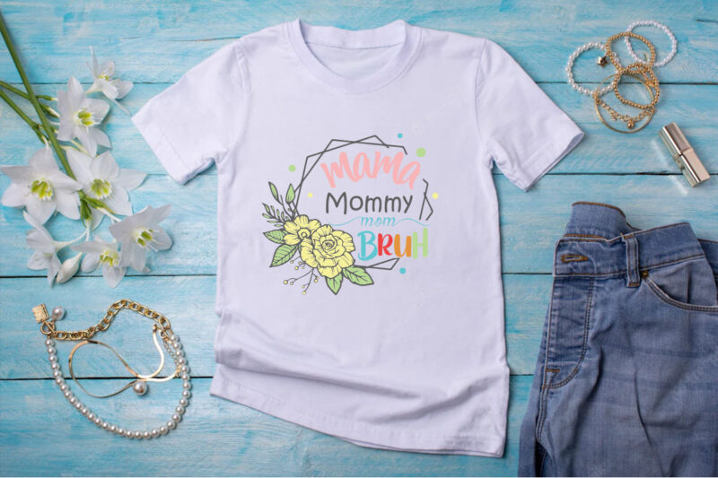 Mothers Day Bundle SVG PNG, Mothers Day Tshirt Design