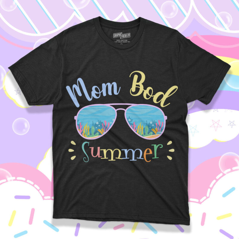 Mom Bod Summer SVG PNG, Mothers Day Svg, Sea Design Tshirt Design