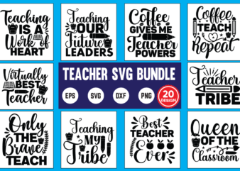 Teacher Svg Bundle, Svg Bundle, Eps, Png, Dxf, Cricut Design, Die Cut, Silhouette ,ai, Svg Cut File, Svg Files For Cricut Silhouette, Teacher Svg Bundle, Teacher Valentine, Christmas, Halloween, Thanksgivng,