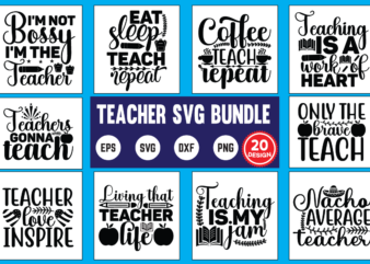 Teacher Svg Bundle, Svg Bundle, Eps, Png, Dxf, Cricut Design, Die Cut, Silhouette ,ai, Svg Cut File, Svg Files For Cricut Silhouette, Teacher Svg Bundle, Teacher Valentine, Christmas, Halloween, Thanksgivng,