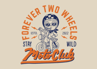 forever two wheels t shirt graphic design