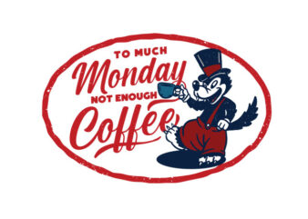 to much monday t shirt designs for sale