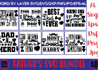 Fathers day svg, fathers day svg free, happy fathers day svg, dad svg free, dad life svg, free fathers day svg, best dad ever svg, super dad svg, daddysaurus svg, t shirt graphic design