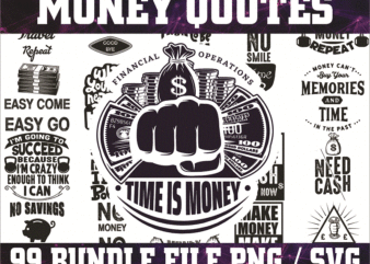 Bundle 100 Money Quotes SVG / PNG Bundle, Money png, Money svg design, Silhouette Instant Download 1017356530
