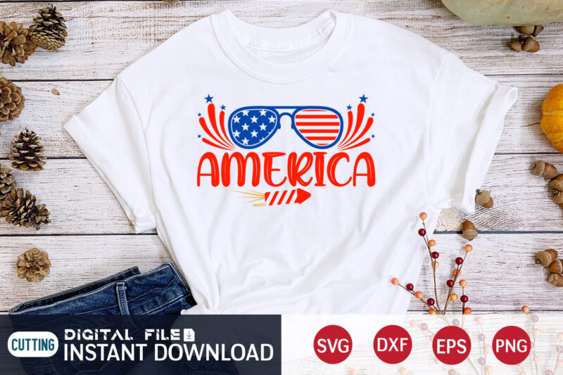 America Shirt, 4th of July shirt, 4th of July svg quotes, American Flag svg, ourth of July svg, Independence Day svg, Patriotic svg, American Flag SVG, 4th of July SVG