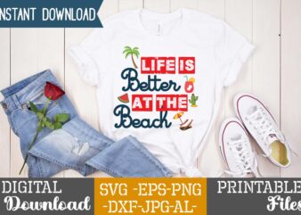 Life Is Better At The Beach,summer design, summer marketing, summer, summer svg, summer pool party, hello summer svg, popsicle svg, summer svg free, summer design 2021, free summer svg, beach