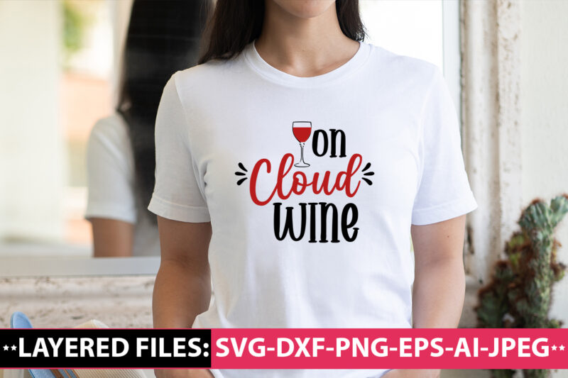 On Cloud Wine vector t-shirt design