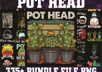 Bundle 340+ Pot Head PNG, Plant Mom Png, Succulent Png, Indoor Plant Lover Gift, Plant Mama Png Bundle, Pot Head Shirt Png 1017922045