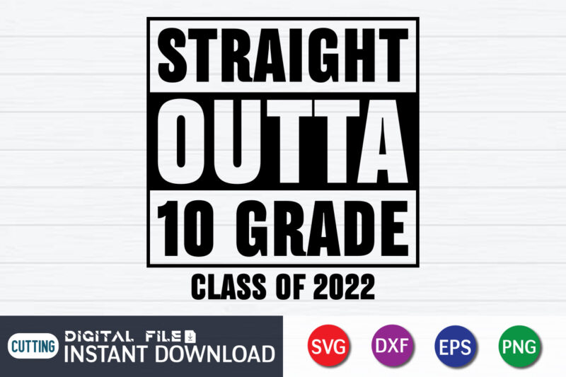 Straight Outta School SVG Bundle, Bundle Straight Outta pre-k pre school kindergarten 1st 2nd 3rd SVG, 1st grade svg, third grade svg, Preschool svg, kindergarten svg