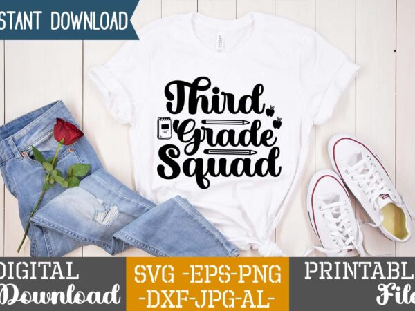 Third grade squad,teacher svg,back to ,school svg back to school svg bundle, bundle cricut svg design digital download dxf eps first day, of school svg hello school kids svg ,kindergarten