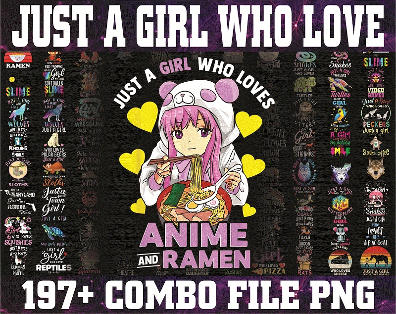 Combo 160 Just A Girl Who Love BUNDLE Png , Just A Girl Who Love Christmas Png , Just A Girl Love Anime, Animal , Love More, Digital PNG 902366435