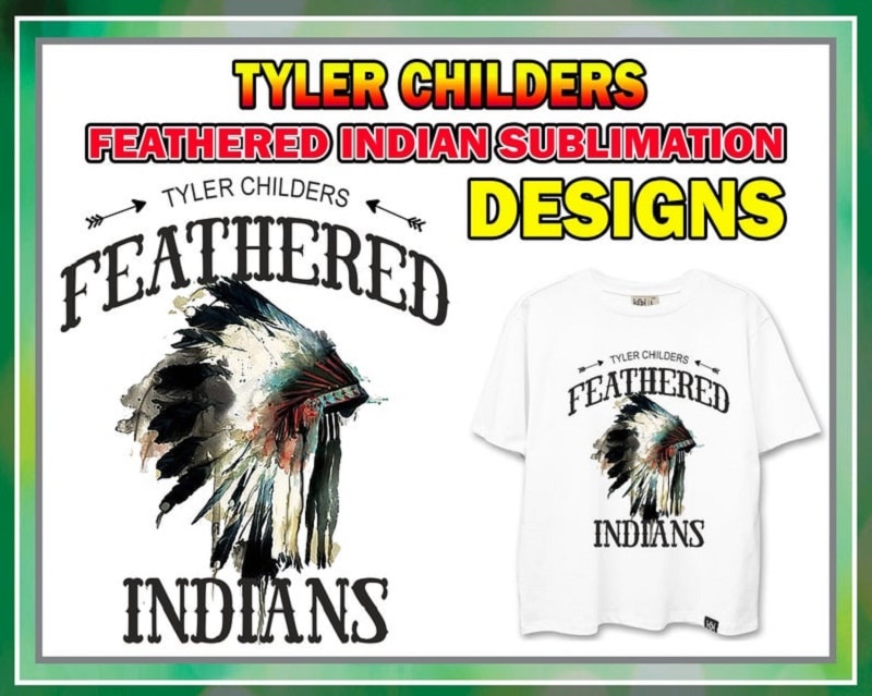 Tyler Childers Feathered Indian Sublimation Design, Digital Download with Transparent Background, High Resolution 300 Dpi, Digital Download 845890426