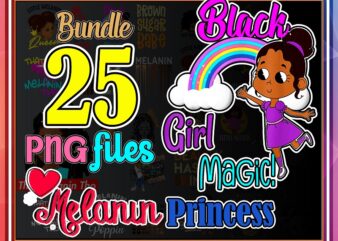 Bundle 25 Melanin Princess Png Bundle, Melanin Queen Png, Black Girl Magic Png, Afro Queen Bundle, Little Melanin Queen Brown Skin Png 1010848903
