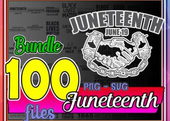 Bundle 100 Juneteenth SVG/PNG, Black Power SVG Files, Juneteenth svg, black history svg, Black power Svg, juneteenth 1895, Digital Download 1010858958