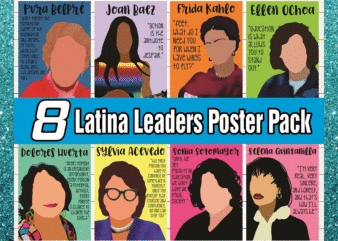Bundle 8 Latina Leaders Poster Pack, Empowered Women, Changemakers, World Changers, Rainbow, Aesthetic, Printable, Classroom, Social Justice 1045886933 t shirt template