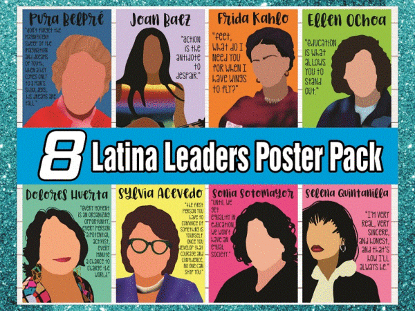 Bundle 8 latina leaders poster pack, empowered women, changemakers, world changers, rainbow, aesthetic, printable, classroom, social justice 1045886933 t shirt template