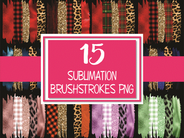 15 designs sublimate brushstroke png bundle, sublimation designs downloads, brushstrokes sublimation designs bundle, instant download 966550229