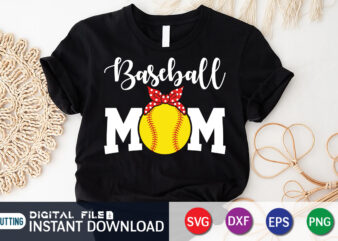 Baseball Mom T Shirt, Baseball Shirt, Mom Lover Shirt, Baseball Shirt, Baseball SVG Bundle, Baseball Mom Shirt, Baseball Shirt Print Template, Baseball vector clipart, Baseball svg t shirt designs for sale