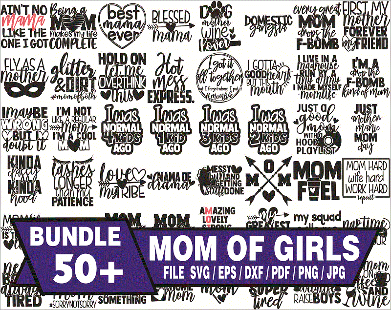 55 Mom Life SVG Bundle | Mother’s Day SVG Cut Files | Commercial Use |Instant Download | Printable Vector Clip Art | Motherhood Shirt Print 585885663