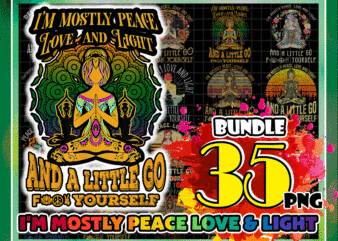 Combo 35 Designs I’m Mostly Peace Love and Light Png Bundle, Yoga Lover Png, Namaste png, Yoga Women Png, Digital Download 981577754