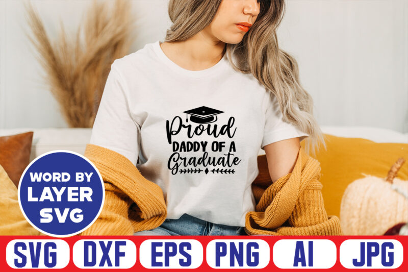 Graduation SVG Bundle, 20 svg vector t-shirt design,Class of 2022 SVG, Senior 2022 SVG, Graduation cap svg, Graduation svg 2022, Digital Download, Cricut, Silhouette,Graduation svg Bundle, Proud of the Graduate