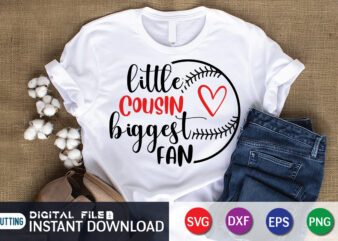 Little Cousin Biggest Fan T Shirt, Cousin Shirt, Biggest Fan Shirt, Baseball Shirt, Baseball SVG Bundle, Baseball Mom Shirt, Baseball Shirt Print Template, Baseball vector clipart, Baseball svg t shirt