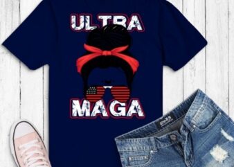 messy bun funny usa sunlass Ultra Maga american flag T-shirt, T-Shirt design vector,The Great Maga King png, svg, eps, vector, editable, funny, saying, ultra maga, patriotic, usa flag, american flag,