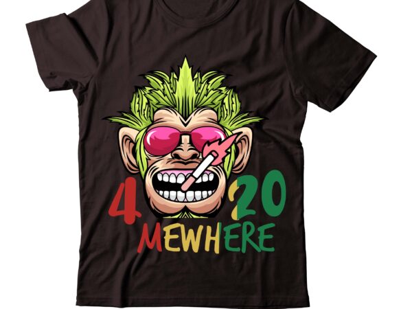 Weed tshirt design bundle, weed svg bundle quotes, weed graphic tshirt design, cannabis tshirt design, weed vector tshirt design, weed svg bundle, weed tshirt design bundle, weed vector graphic design,