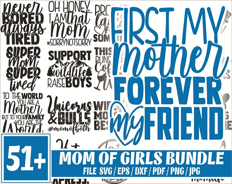 51 Mom Life SVG Bundle | Mother’s Day SVG Cut Files | Commercial Use |Instant Download | Printable Vector Clip Art | Motherhood Shirt Print 585885663