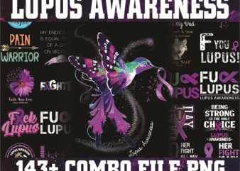 Bundle 143+ Lupus awareness png, Lupus Digital png, Warrio lupus awareness Png, In May We Wear Purple Sublimation Png, Digital Download 1008995659 t shirt template