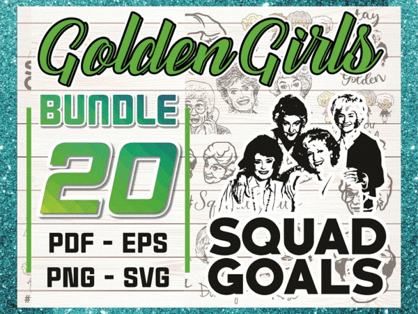Bundle 20 designs golden girls svg, golden girls svg png dxf, golden girls cipart, golden girls svg, musicartstore digital download 1012446635