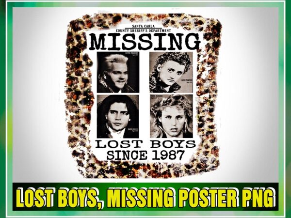 Lost boys, missing poster png, missing lost boys since 1987 png, halloween boys png, png printable sublimation, png file, digital download 1043580650 t shirt vector graphic Lost boys, missing poster png, missing lost boys since 1987 png, halloween boys png, png printable sublimation, png file, digital download 1043580650 t shirt vector graphic