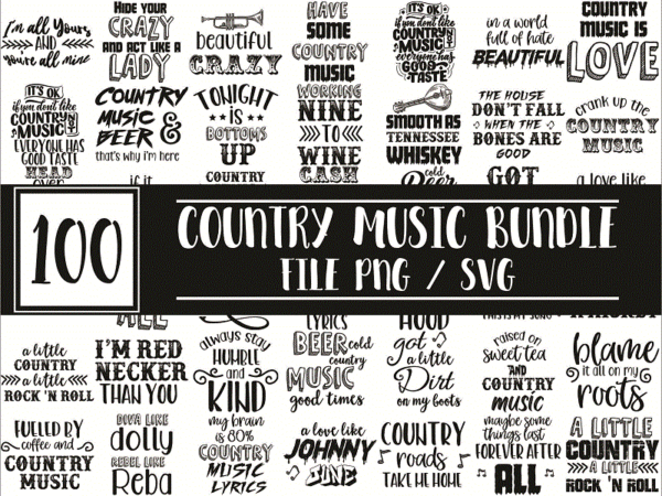Bundle 100 country music svg/png files for cricut, country music svg, music svg bundle, music svg shirt, music lovers svg, instant download 1015565186 t shirt template