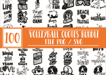 Bundle 100 Volleyball Quotes SVG / PNG, Volleyball Life Bunlde, Volleyball Athlele Ai, Sport Svg, Instant Download 1017563990