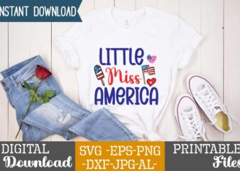 Little Miss America ,4th of july mega svg bundle, 4th of july huge svg bundle, 4th of july svg bundle,4th of july svg bundle quotes,4th of july svg bundle png,4th