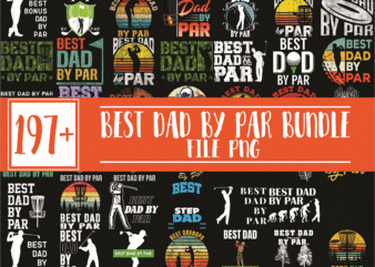 197 Best Dad By Par Vintage Sunset Golf Shirt for Men, Dad PNG Bundle, Daddy PNG,Birthday, Father Day PNG, Gift For Dad, Digital Download 1018349801