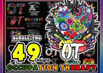 Bundle 49 Occupational Therapist Month Png, Occupational Therapy Assistant, Gift for OT month PNG, OT Therapist Gift Png, Digital Download 995538925 t shirt template