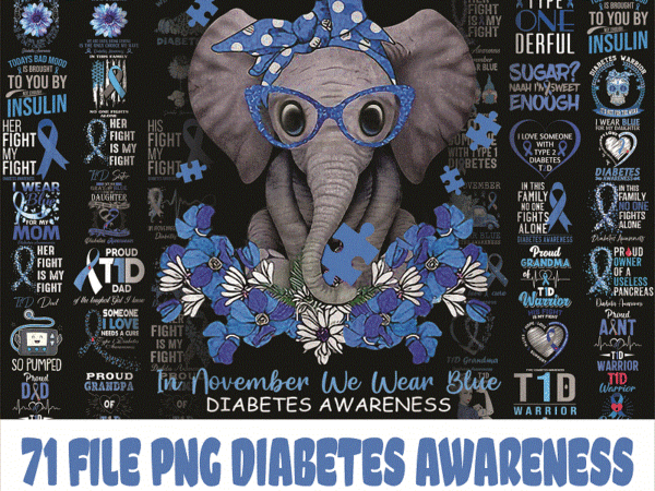 Bundle 72 diabetes awareness png, peace love cure png, faith sunflower png, blue elephant sunflower ribbon, instant download 907891208 t shirt template Bundle 72 diabetes awareness png, peace love cure png, faith sunflower png, blue elephant sunflower ribbon, instant download 907891208 t shirt template