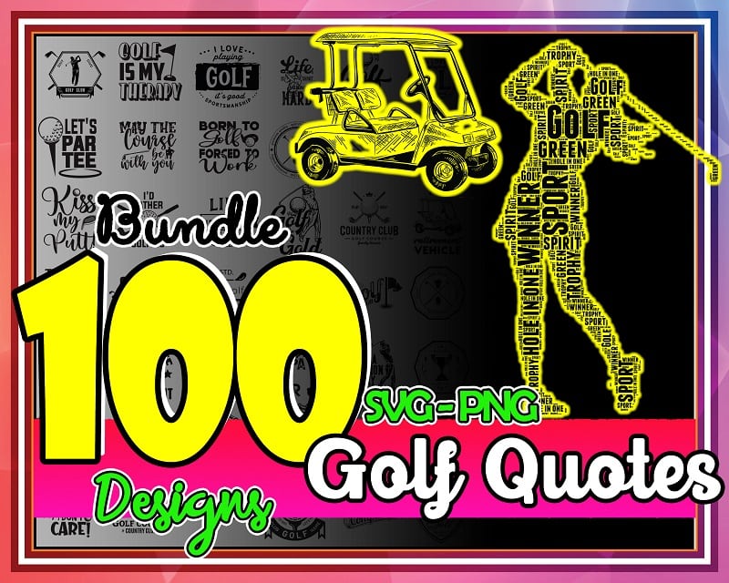 Bundle 100 Golf Quotes SVG, Golf Svg, Golf Svg Design, Golf Svg Bundle, Golf Svg Sports, Golf Svg Lovers, Golf Svg Shirt, Digital Download 1000129407