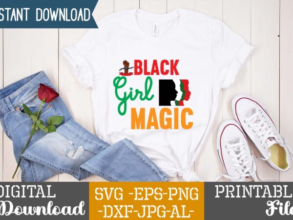 Black girl magic ,juneteenth black king nutrition facts svg, juneteenth black king nutritional facts svg, juneteenth black king nutritional facts, juneteenth free-ish 1865 shirt design, juneteenth svg, black history month