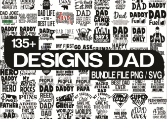 Combo 140 Designs Dad SVG Bundle, Fathers Day svg, Daddy svg, Papa svg, Best Dad Ever svg, Father’s Day svg, Family svg, Digital Download CB795217450