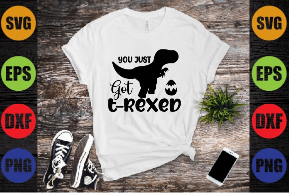 You just got t-rexed t shirt design template
