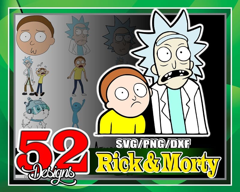 Bundle 52 Designs Rick And Morty, Rick And Morty Faces, Time To get Schwifty, Bundle svg, png, dxf, Cut FIles, Silhouette, Digital Download 1005023236