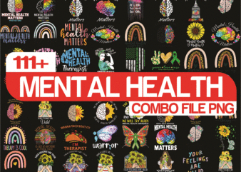 Combo 111+ Designs Mental Health PNG Bundle, Mental Health Matters Png, Mental Health Awareness Png, Depression Awareness Png, Semicolon Png 962123394