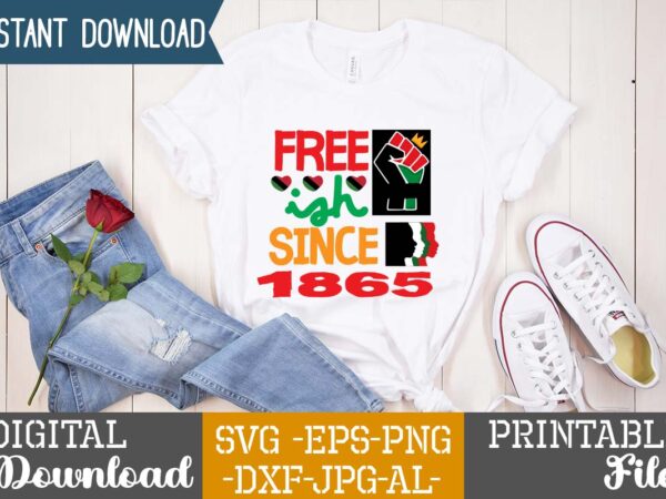 Free ish since 1865,juneteenth black king nutrition facts svg, juneteenth black king nutritional facts svg, juneteenth black king nutritional facts, juneteenth free-ish 1865 shirt design, juneteenth svg, black history month
