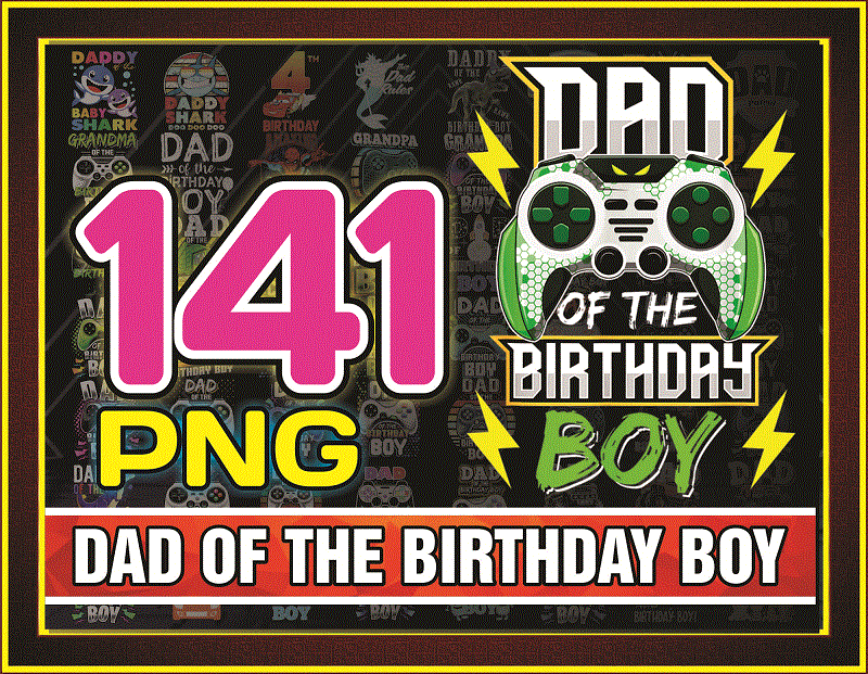 141 Dad Of The Birthday Boy png, png Files For Sublimation, Sublimation Designs Downloads, Digital Download, Digital download, Dad and son 986849604