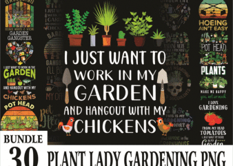 Bundle 30+ Plant Lady Gardening Png, Garden life PNG, Funny Gardening PNG, Wet My Plants Png, Plants Make People Happy Png, Digital Download 991642139