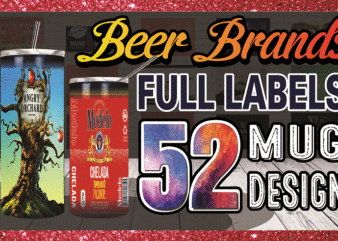 Combo 52 Beer Brands Full Labels, 20oz Skinny Straight,Template for Sublimation,Full Tumbler, PNG Digital Download 1014533239 t shirt vector file