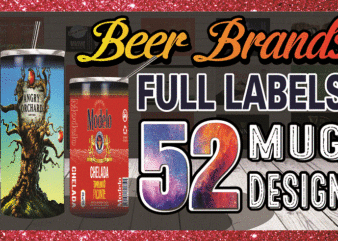 Combo 52 Beer Brands Full Labels, 20oz Skinny Straight,Template for Sublimation,Full Tumbler, PNG Digital Download 1014533239